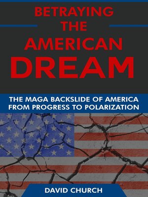 cover image of Betraying the American Dream